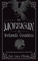 Morrigan, Ireland's Goddess