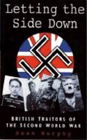 Letting the Side Down: British Traitors of the Second World War