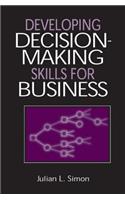 Developing Decision-Making Skills for Business