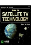 Howard W.Sams Guide to Satellite TV Technology