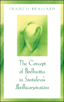 Concept of Bodhicitta in &#346;&#257;ntideva's Bodhicary&#257;vat&#257;ra