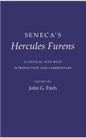 Seneca's Hercules Furens: A Critical Text with Introduction and Commentary