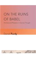 On the Ruins of Babel