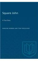 Square John