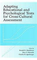 Adapting Educational and Psychological Tests for Cross-Cultural Assessment