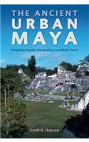 The Ancient Urban Maya
