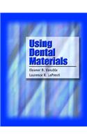 Using Dental Materials