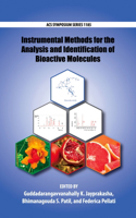 Instrumental Methods for the Analysis of Bioactive Molecules