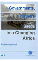 Governments, Farmers and Seeds in a Changing Africa