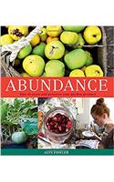Abundance: How to Store and Preserve Your Garden Produce