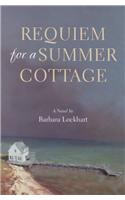 Requiem for a Summer Cottage