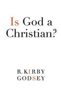 Is God a Christian