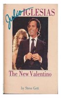 Julio Iglesias: The New Valentino