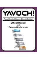 Yavoch! Official Manual and Reference Guide