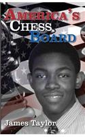 America's Chessboard