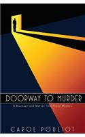 Doorway to Murder: A Blackwell and Watson Time Travel Mystery