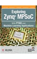 Exploring Zynq MPSoC