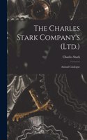 The Charles Stark Company's (Ltd.)