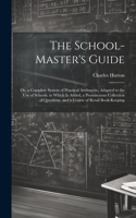 School-Master's Guide