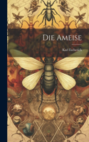 Die Ameise