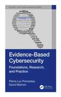 Evidence-Based Cybersecurity: Foundations, Research, and Practice (Internal Audit and IT Audit)