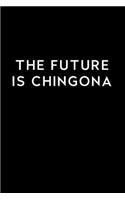 The Future Is Chingona