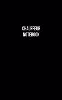 Chauffeur Notebook - Chauffeur Diary - Chauffeur Journal - Gift for Chauffeur: Medium College-Ruled Journey Diary, 110 page, Lined, 6x9 (15.2 x 22.9 cm)