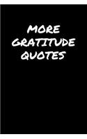 More Gratitude Quotes