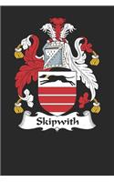 Skipwith: Skipwith Coat of Arms and Family Crest Notebook Journal (6 x 9 - 100 pages)