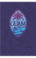 Guam 671: A Blank Lined Guam Journal for Guamanians Representing the 671, Island Travelers or People From Guam USA, Makes a Great Guam Gift, Guam Islander Sou