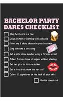 Bachelor Party Dares Checklist: Bachelor Party ruled Notebook 6x9 Inches - 120 lined pages for notes, drawings, formulas - Organizer writing book planner diary