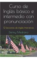 Curso de Inglés Básico E Intermedio Con Pronunciación
