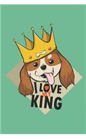 I Love My King