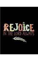Rejoice In The Lord Always