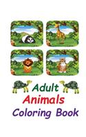 Adult Animals Coloring Book: Animals coloring book for kids: Super Fun Animals Coloring Book For Kids, Easy Coloring Pages for Little Hands