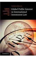 Global Public Interest in International Investment Law