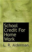 School Credit for Home Work