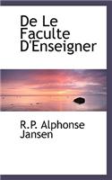 de Le Faculte D'Enseigner