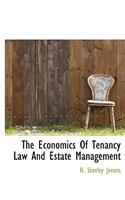 The Economics of Tenancy Law and Estate Management