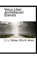 Vetus Liber Archidiaconi Eliensis