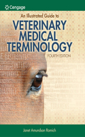 Illustrated Guide to Veterinary Medical Terminology