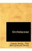 Orchidaceae