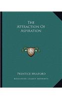 The Attraction of Aspiration