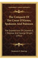 Conquest of the Coeur d'Alenes, Spokanes and Palouses