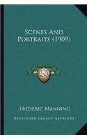 Scenes And Portraits (1909): (English)
