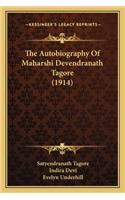 Autobiography Of Maharshi Devendranath Tagore (1914)