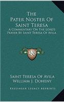 Pater Noster Of Saint Teresa
