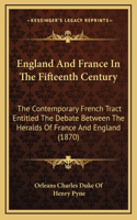 England and France in the Fifteenth Century
