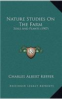 Nature Studies on the Farm