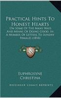 Practical Hints to Honest Hearts